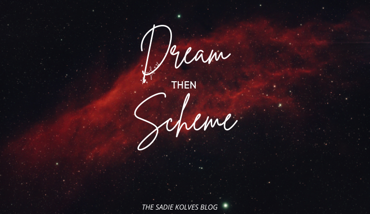 DREAM THEN SCHEME