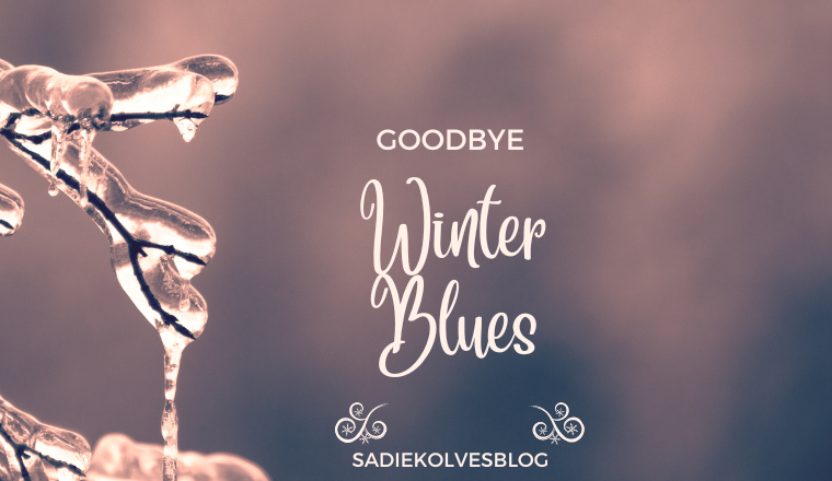 Goodbye Winter Blues