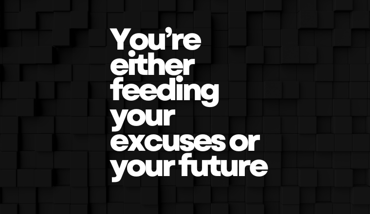If you’re tired of your own shit, then make a change